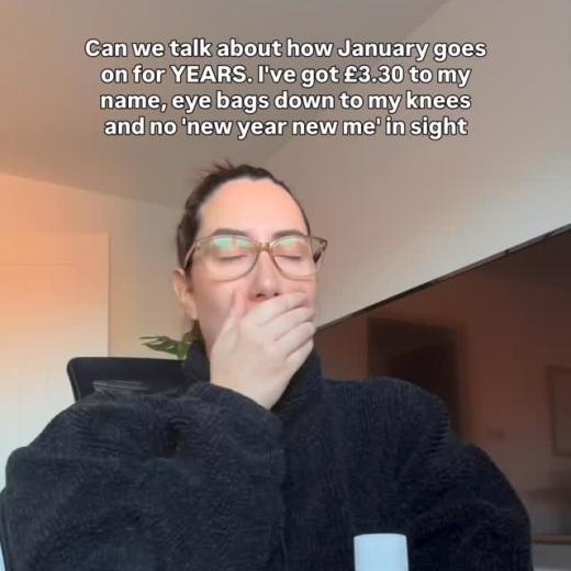 One thing about January, she’ll... 